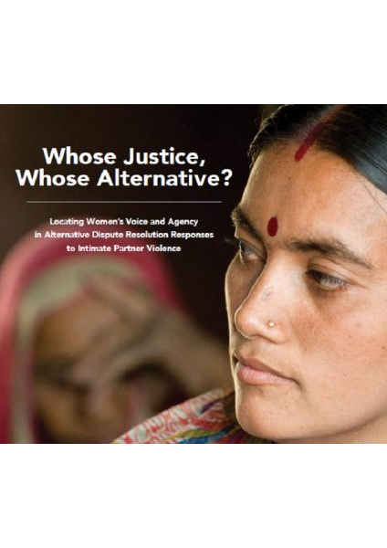 Whose Justice, Whose Alternative ICRW Mediation Paper